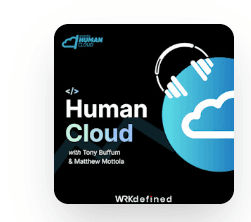 Human Cloud podcast cover art with Tony Buffum and Matthew Mottola